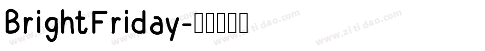 BrightFriday字体转换