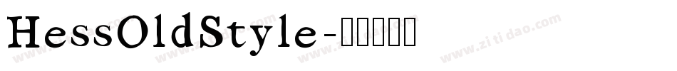 HessOldStyle字体转换