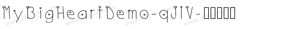 MyBigHeartDemo-qJlV字体转换