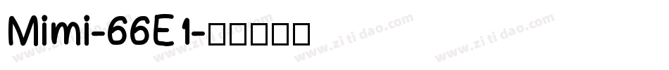 Mimi-66E1字体转换
