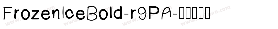 FrozenIceBold-r9PA字体转换