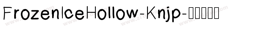 FrozenIceHollow-Knjp字体转换