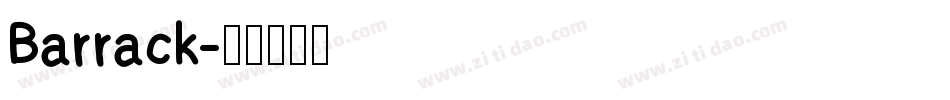 Barrack字体转换