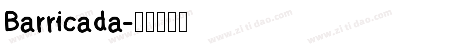 Barricada字体转换