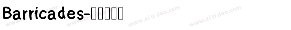 Barricades字体转换