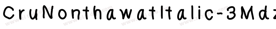 CruNonthawatItalic-3Mdz字体转换