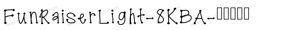 FunRaiserLight-8KBA字体转换