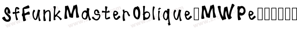 SfFunkMasterOblique-MWPe字体转换