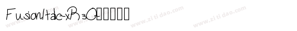 FusionItalic-xR3O字体转换