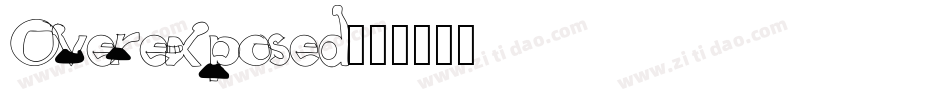 Overexposed字体转换