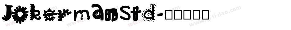 JokermanStd字体转换