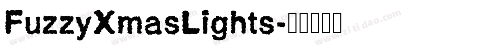 FuzzyXmasLights字体转换