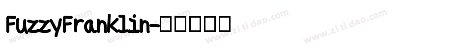 FuzzyFranklin字体转换