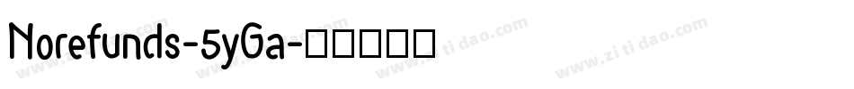 Norefunds-5yGa字体转换