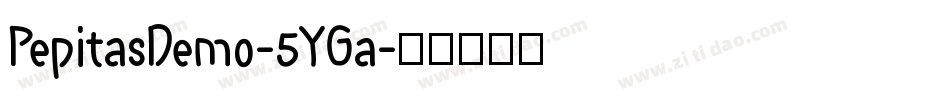 PepitasDemo-5YGa字体转换