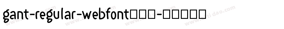 gant-regular-webfont生成器字体转换