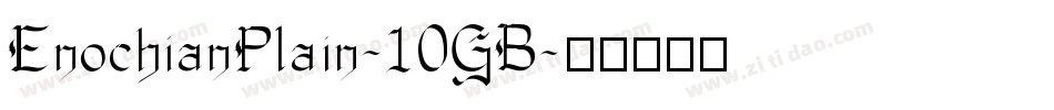 EnochianPlain-10GB字体转换