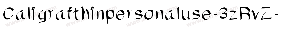 Caligrafthinpersonaluse-3zRvZ字体转换