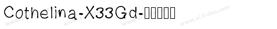 Cothelina-X33Gd字体转换