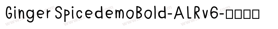 GingerSpicedemoBold-ALRv6字体转换