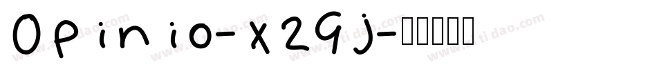 Opinio-x2Gj字体转换
