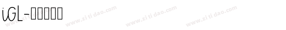 IGL字体转换