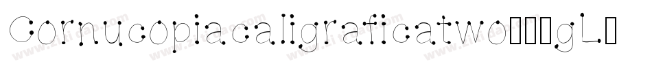 Cornucopiacaligraficatwo-59gL字体转换