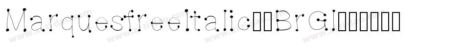 MarquesfreeItalic-7BrGl字体转换