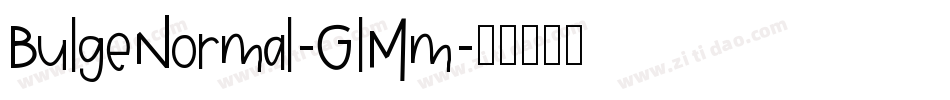 BulgeNormal-GlMm字体转换