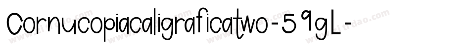 Cornucopiacaligraficatwo-59gL字体转换