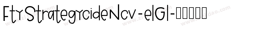 FtyStrategycideNcv-elGl字体转换