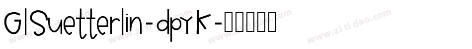 GlSuetterlin-dpyK字体转换