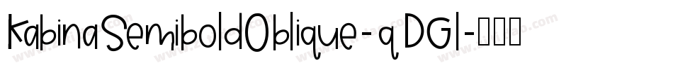 KabinaSemiboldOblique-qDGl字体转换