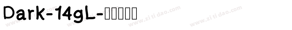 Dark-14gL字体转换