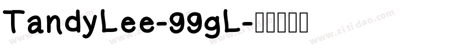 TandyLee-99gL字体转换