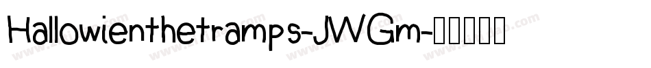 Hallowienthetramps-JWGm字体转换