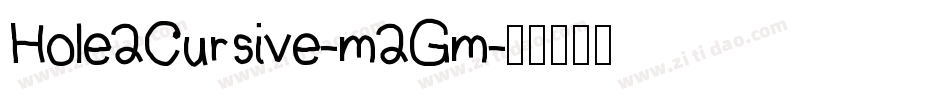Hole2Cursive-m2Gm字体转换