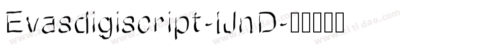 Evasdigiscript-lJnD字体转换