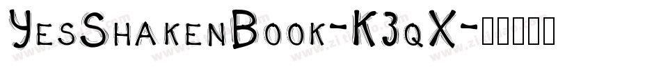 YesShakenBook-K3qX字体转换
