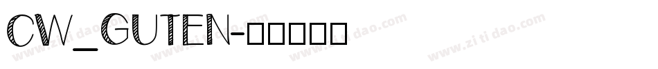 CW_GUTEN字体转换