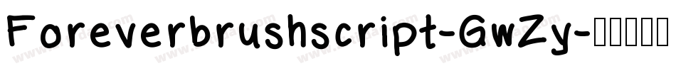Foreverbrushscript-GwZy字体转换