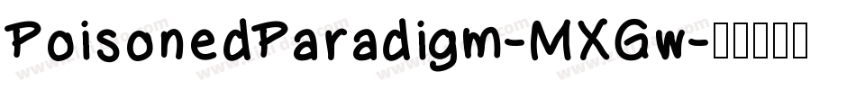 PoisonedParadigm-MXGw字体转换