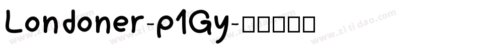Londoner-p1Gy字体转换