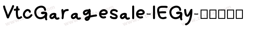 VtcGaragesale-lEGy字体转换 VtcGaragesale-lEGy字体转换