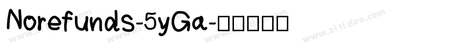 Norefunds-5yGa字体转换