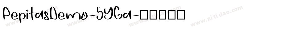 PepitasDemo-5YGa字体转换