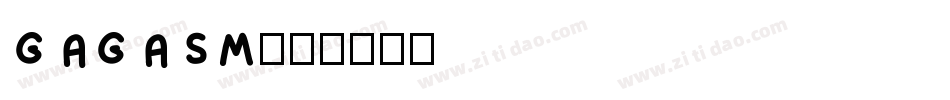 GAGASM字体转换
