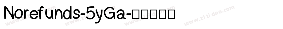 Norefunds-5yGa字体转换