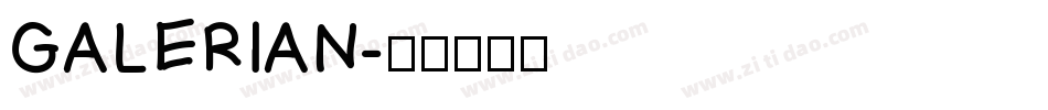 GALERIAN字体转换