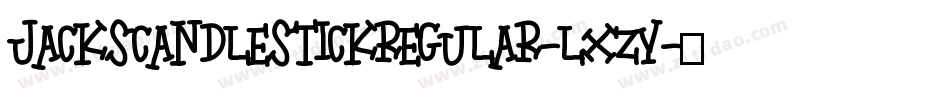 JacksCandlestickRegular-LXzy字体转换